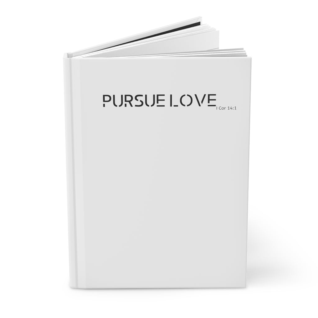 Pursue Love Journal I COR 14:1